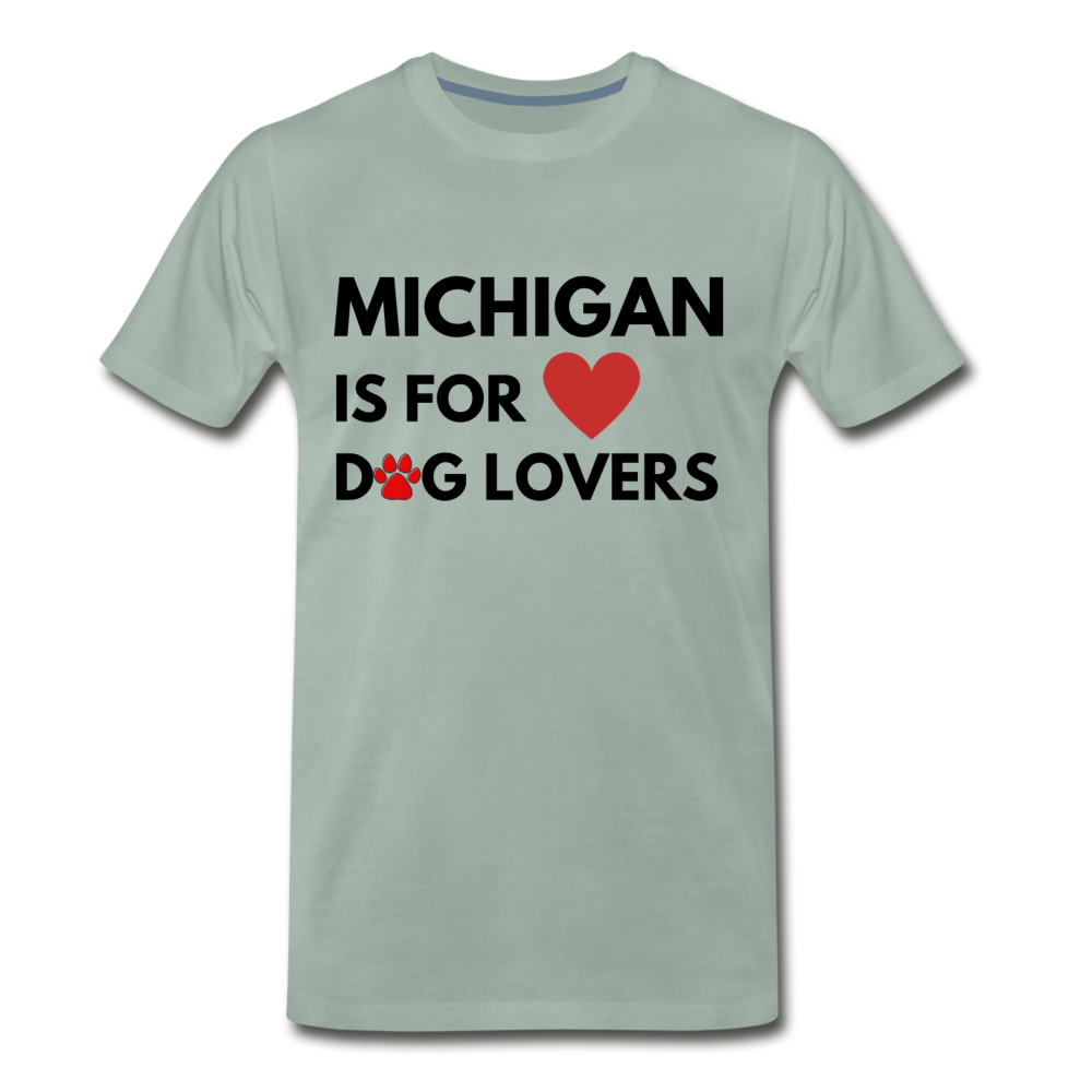 Michigan is for dog lovers" Men's Premium T-Shirt - steel green