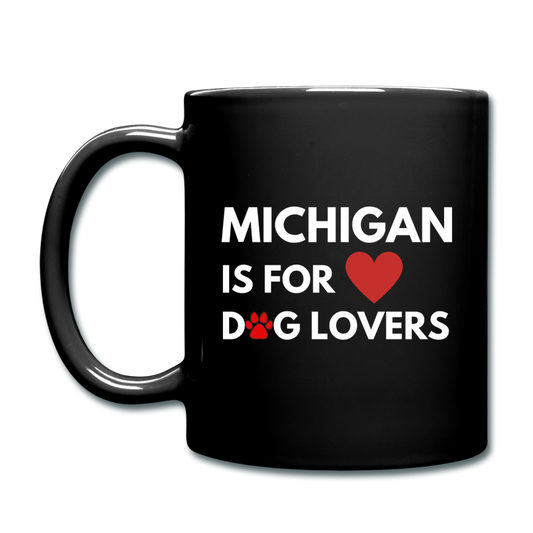 "Michigan is for dog lovers" Mug - black