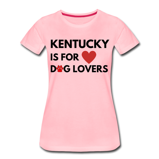 "Kentucky is for dog lovers" Women’s Premium T-Shirt - pink