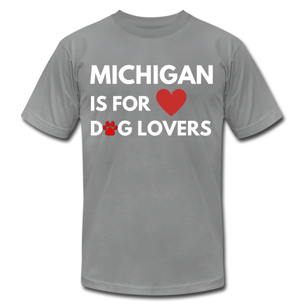 "Michigan Is For Dog Lovers" Unisex Jersey T-Shirt by Bella + Canvas - slate