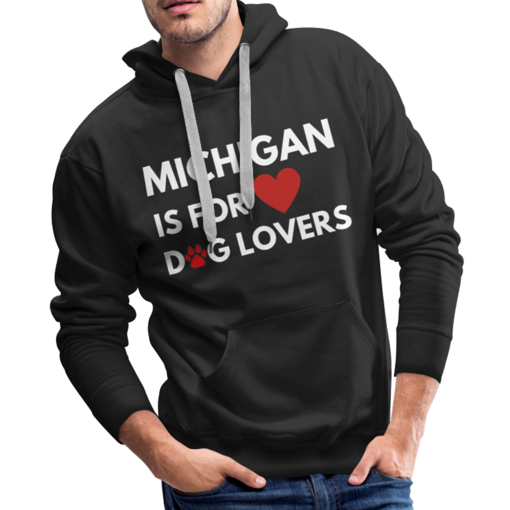 "Michigan Is For Dog Lovers" Premium Hoodie - black