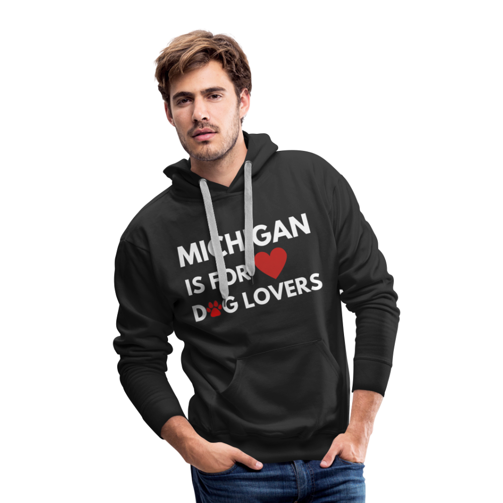"Michigan Is For Dog Lovers" Premium Hoodie - black