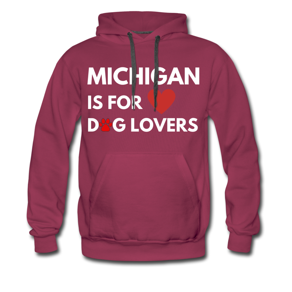 "Michigan Is For Dog Lovers" Premium Hoodie - burgundy