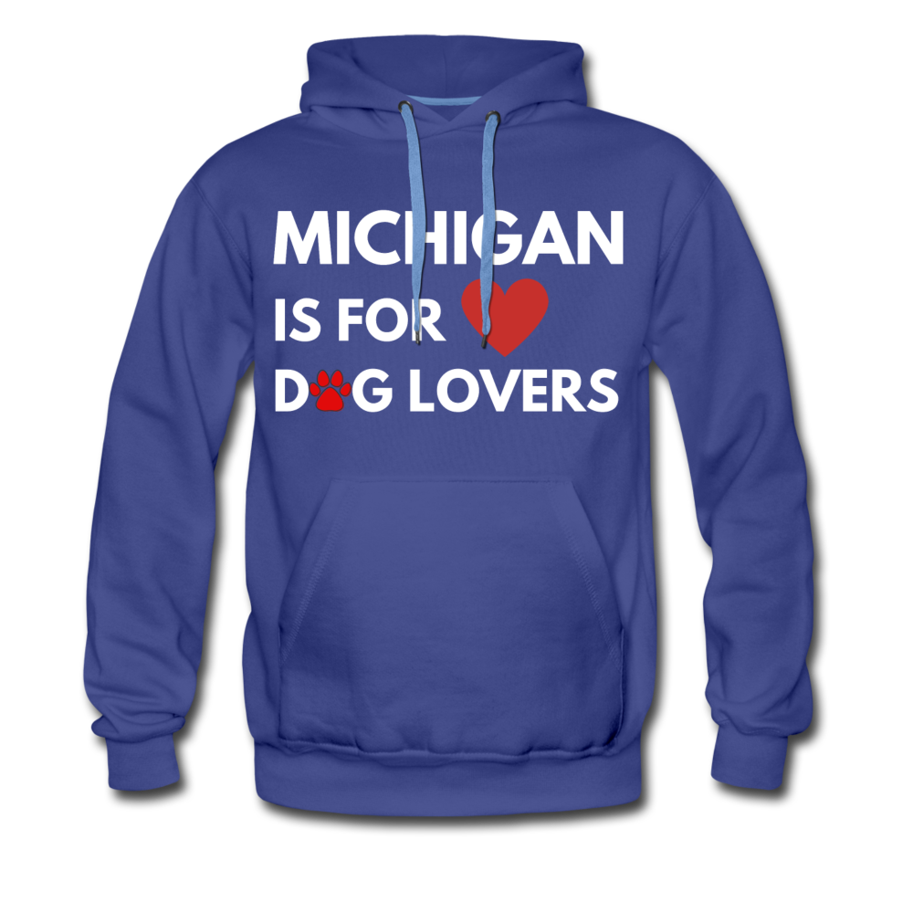 "Michigan Is For Dog Lovers" Premium Hoodie - royalblue
