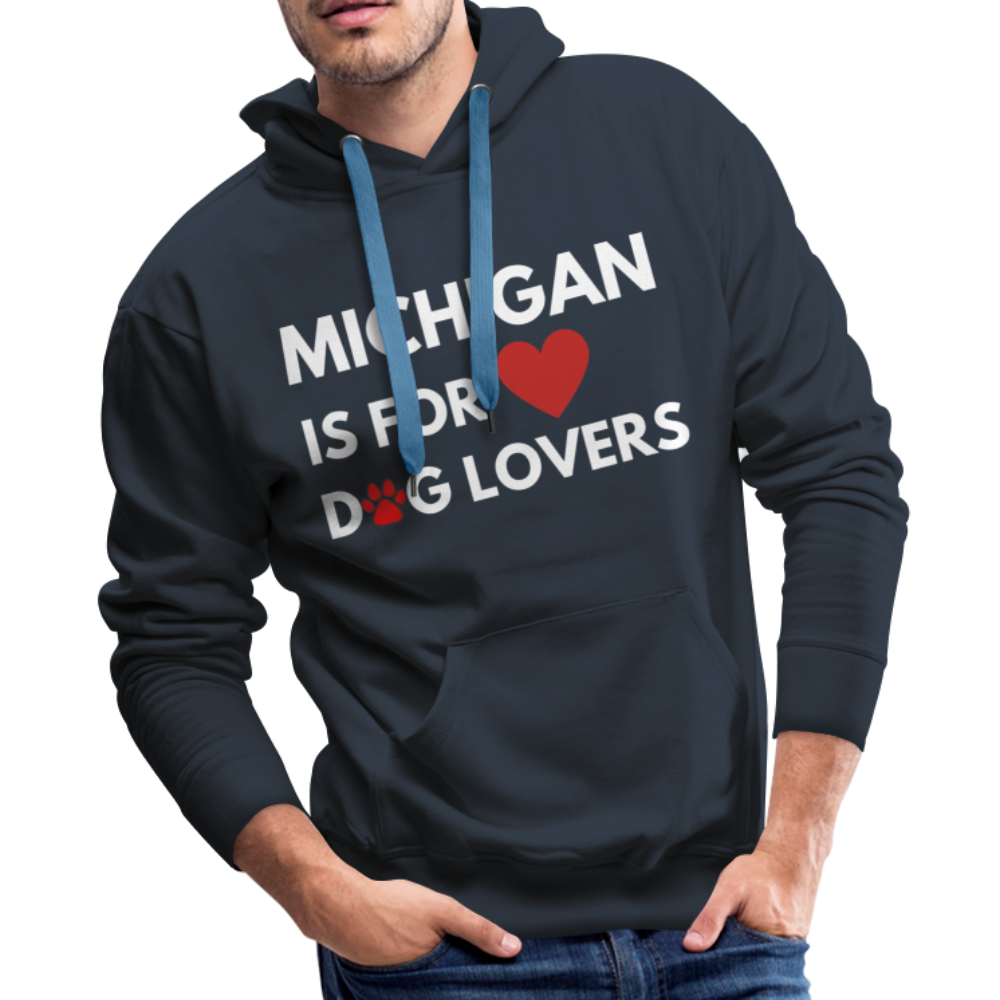 "Michigan Is For Dog Lovers" Premium Hoodie - navy