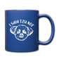"I Shih Tzu Not" Full Color Mug - royal blue
