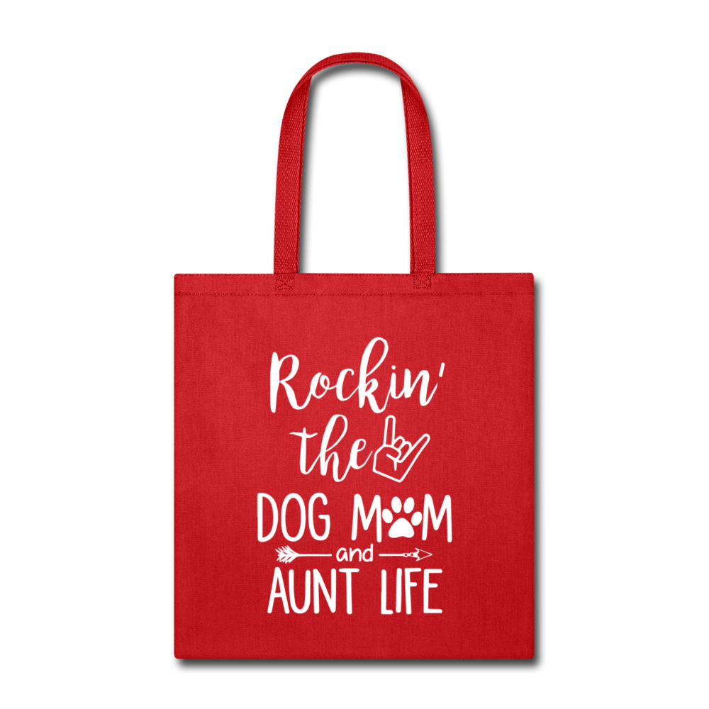 "Dog Mom Aunt Life" Tote Bag - red