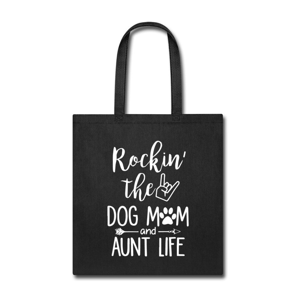 "Dog Mom Aunt Life" Tote Bag - black