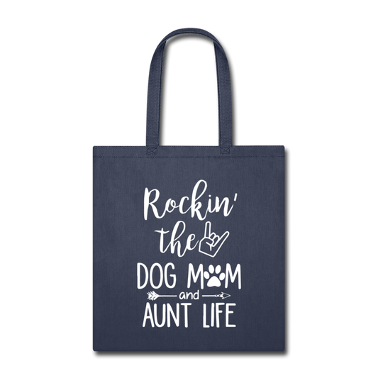 "Dog Mom Aunt Life" Tote Bag - navy