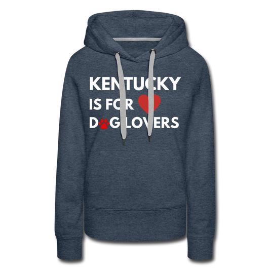 "Kentucky is for dog lovers" Women’s Premium Hoodie - heather denim