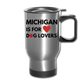 "Michigan is for dog lovers" Travel Mug - silver