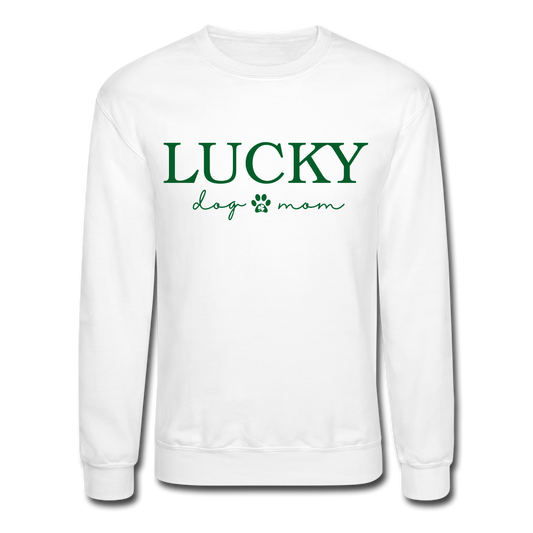 "Lucky Dog Mom" Crewneck Sweatshirt - white